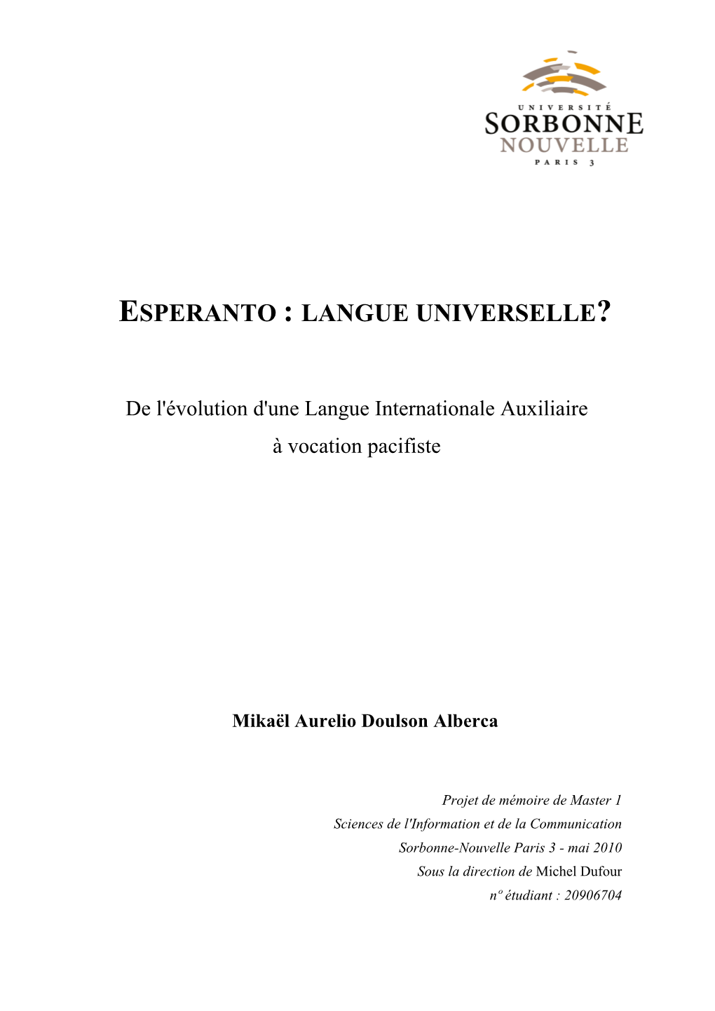 Esperanto : Langue Universelle?