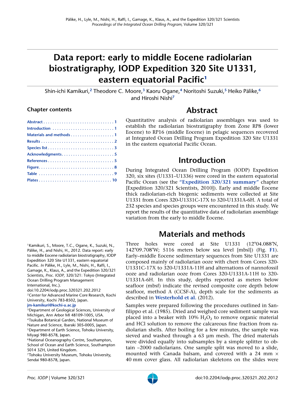 Data Report: Early to Middle Eocene Radiolarian Biostratigraphy, IODP Expedition 320 Site U1331, Eastern Equatorial Pacific1 Shin-Ichi Kamikuri,2 Theodore C