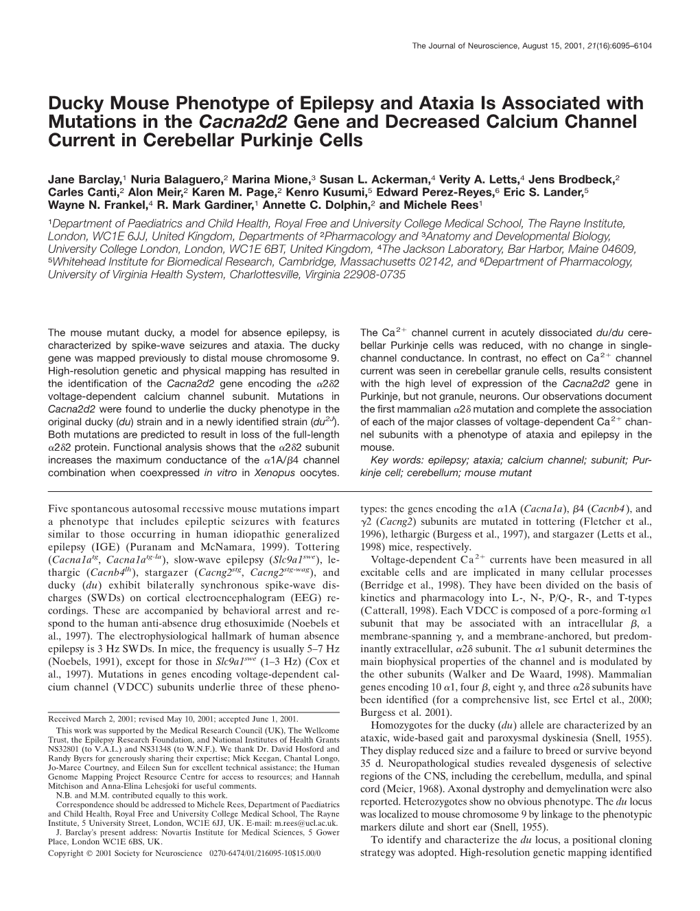 Ducky Mouse Phenotype of Epilepsy and Ataxia Is Associated with Mutations in the Cacna2d2 Gene and Decreased Calcium Channel Current in Cerebellar Purkinje Cells