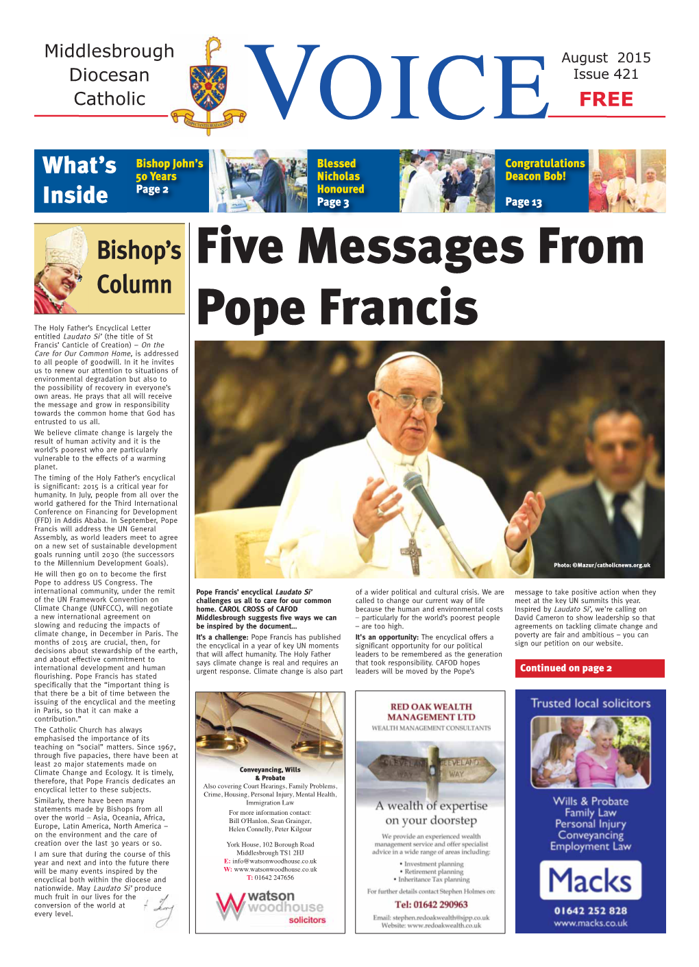 Five Messages from Pope Francis Mass of Thanksgiving for Bishop John Photos by Les Clark Photos by Les Continued from Page 1