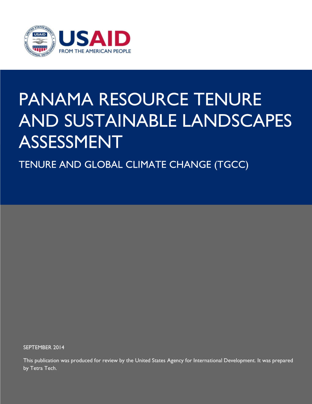 Panama Resource Tenure and Sustainable Landscapes Assessment