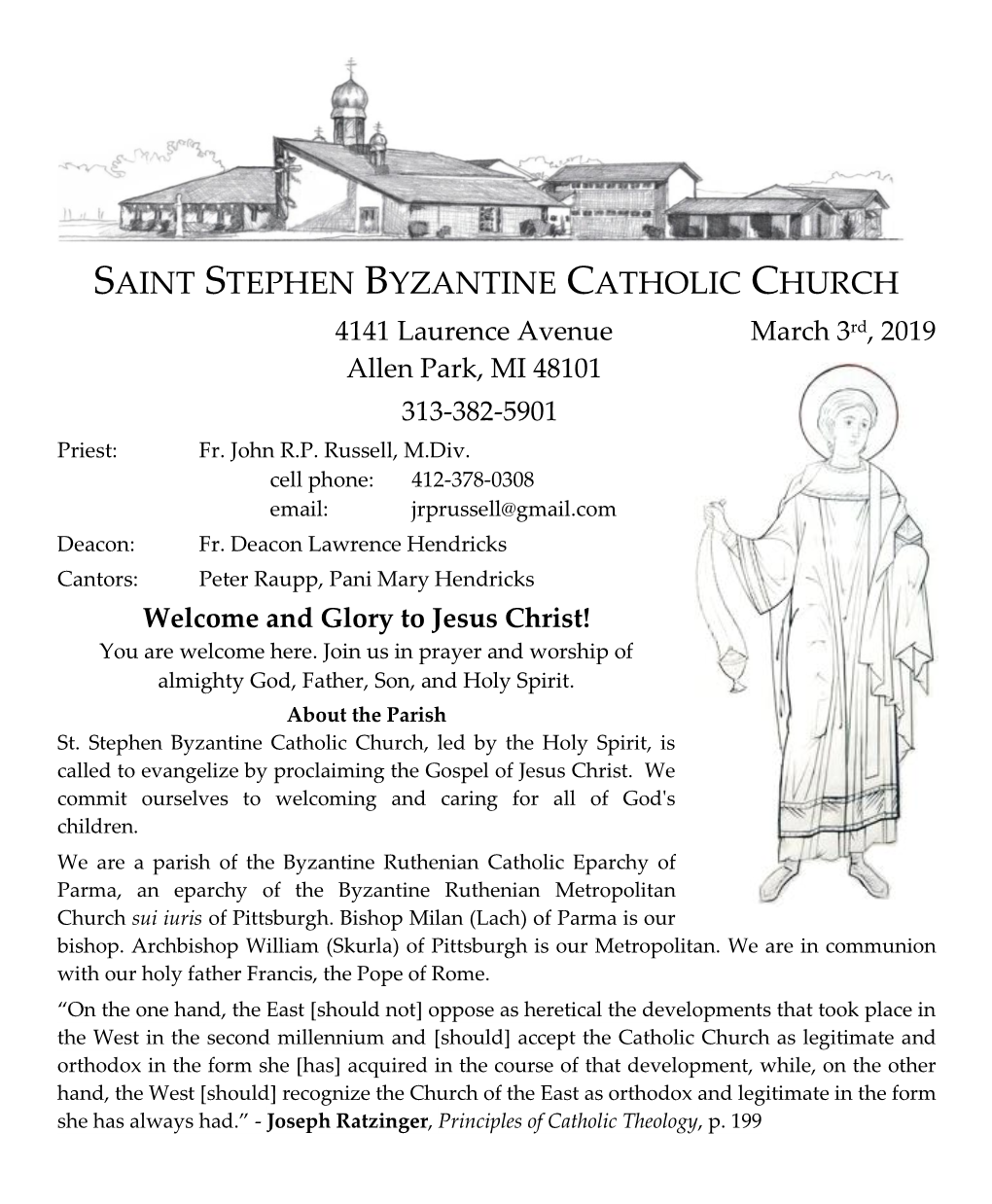 SAINT STEPHEN BYZANTINE CATHOLIC CHURCH 4141 Laurence Avenue March 3Rd, 2019 Allen Park, MI 48101 313-382-5901 Priest: Fr