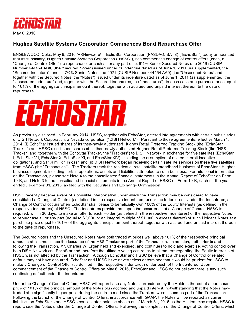 Hughes Satellite Systems Corporation Commences Bond Repurchase Offer