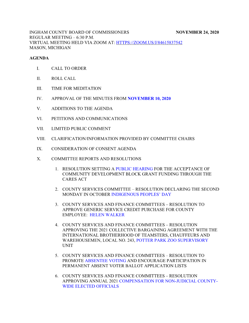 Ingham County Board of Commissioners November 24, 2020 Regular Meeting – 6:30 P.M