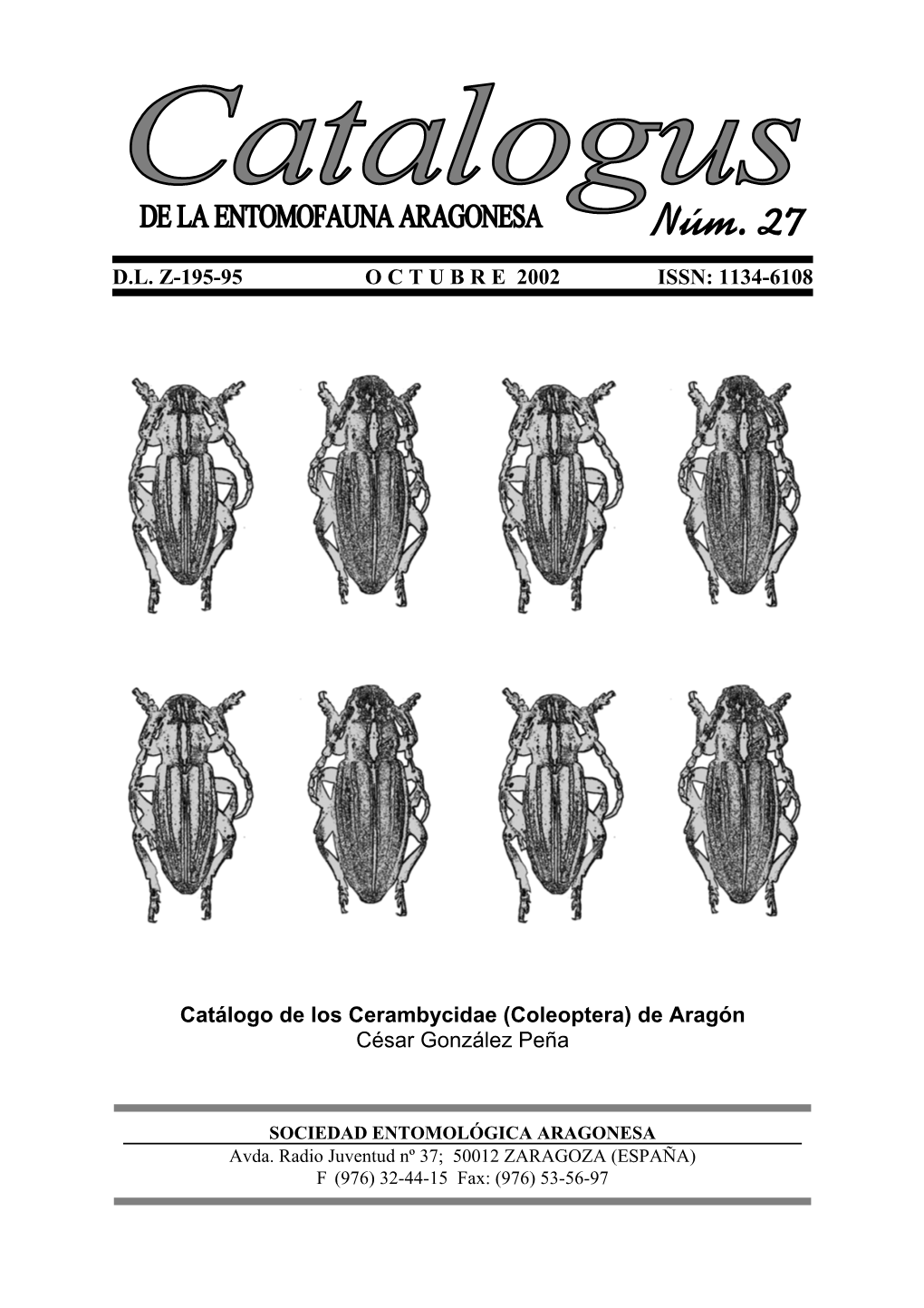 CATÁLOGO DE LOS CERAMBÍCIDOS DE ARAGÓN César Fco