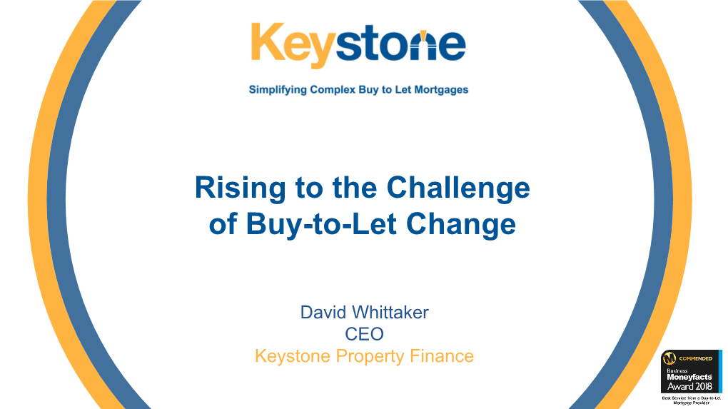 Rising to the Challenge of Buy-To-Let Change