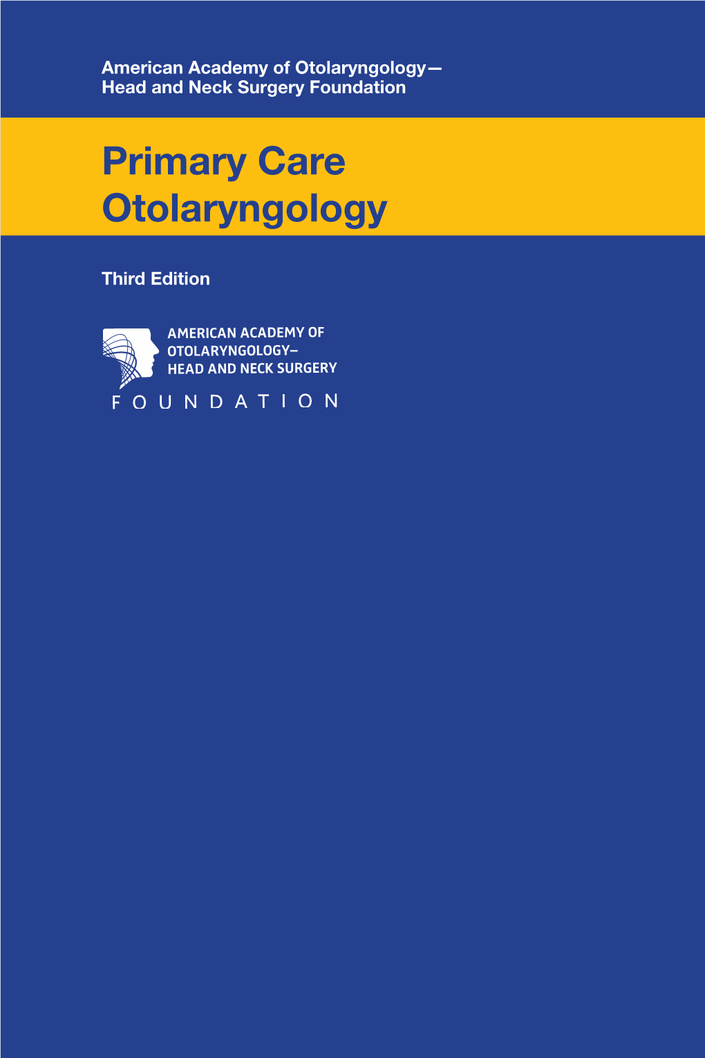 Primary Care Otolaryngology