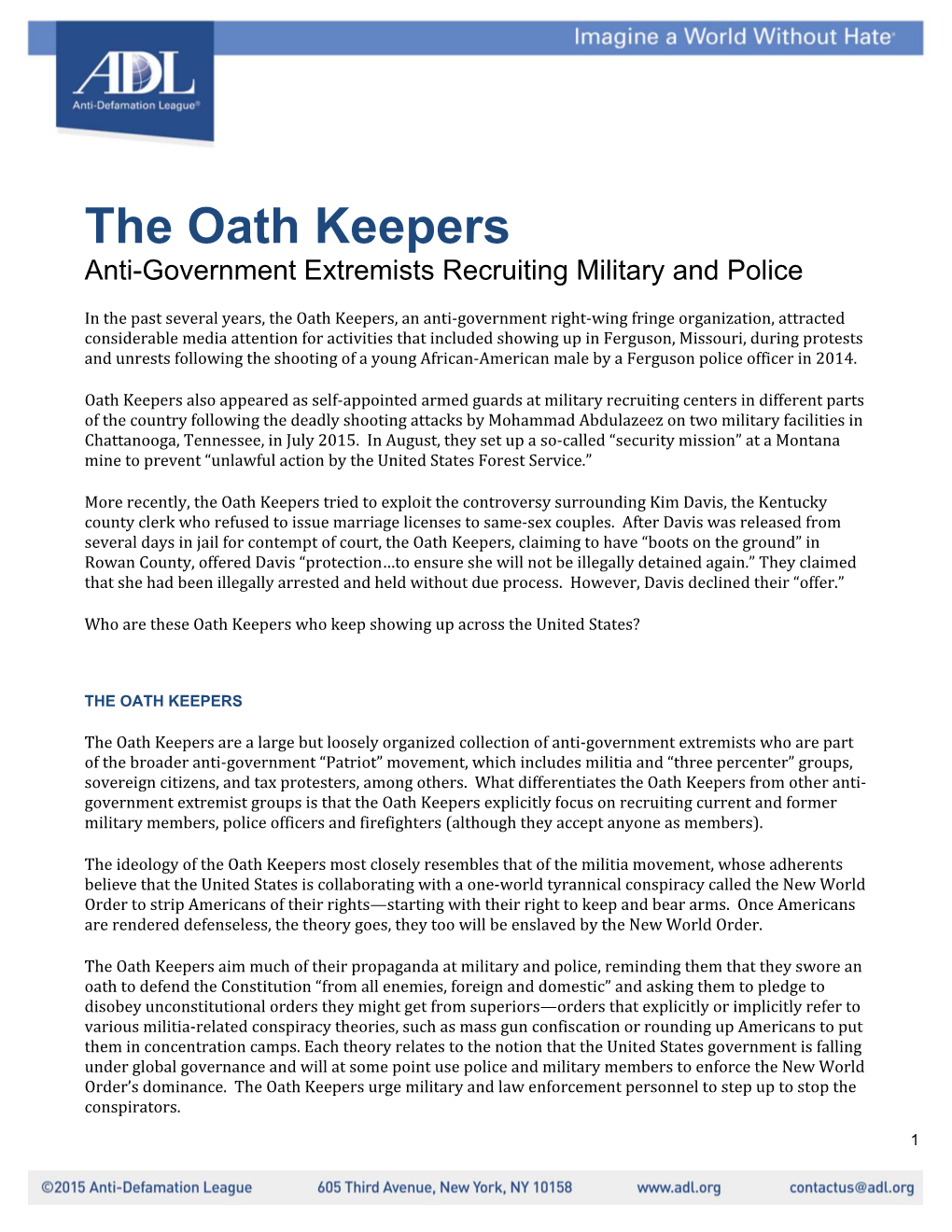 The Oath Keepers Anti-Government Extremists Recruiting Military and Police