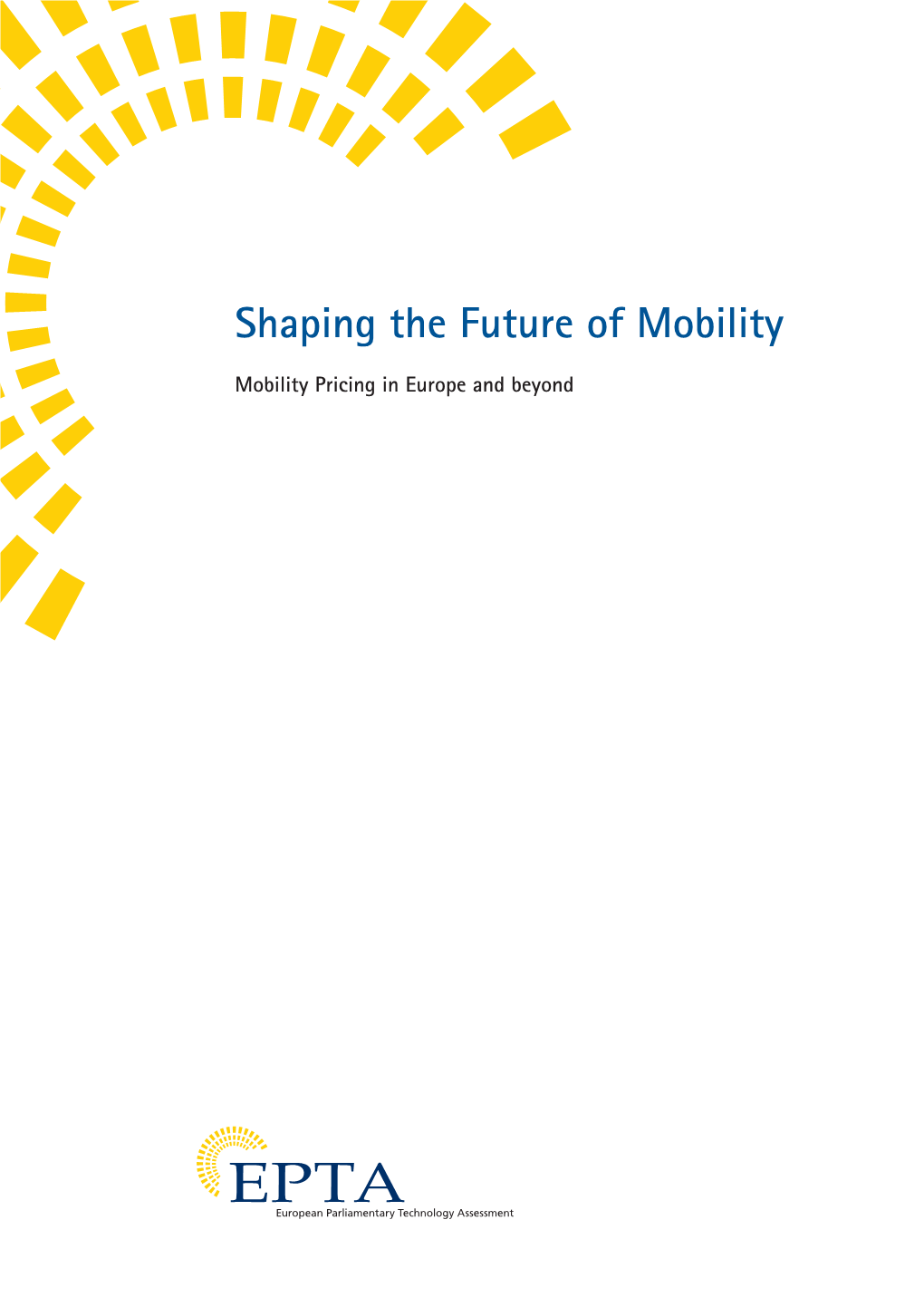 Shaping the Future of Mobility