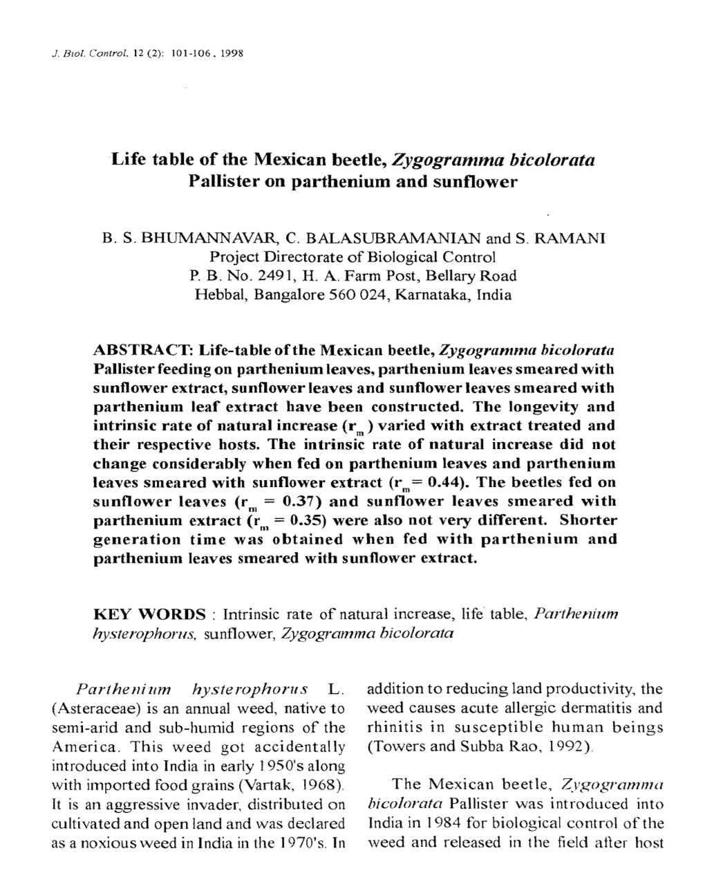 Life Table of the Mexican Beetle, Zygogramma Bicolorata Pallister on Parthenium and Sunflower