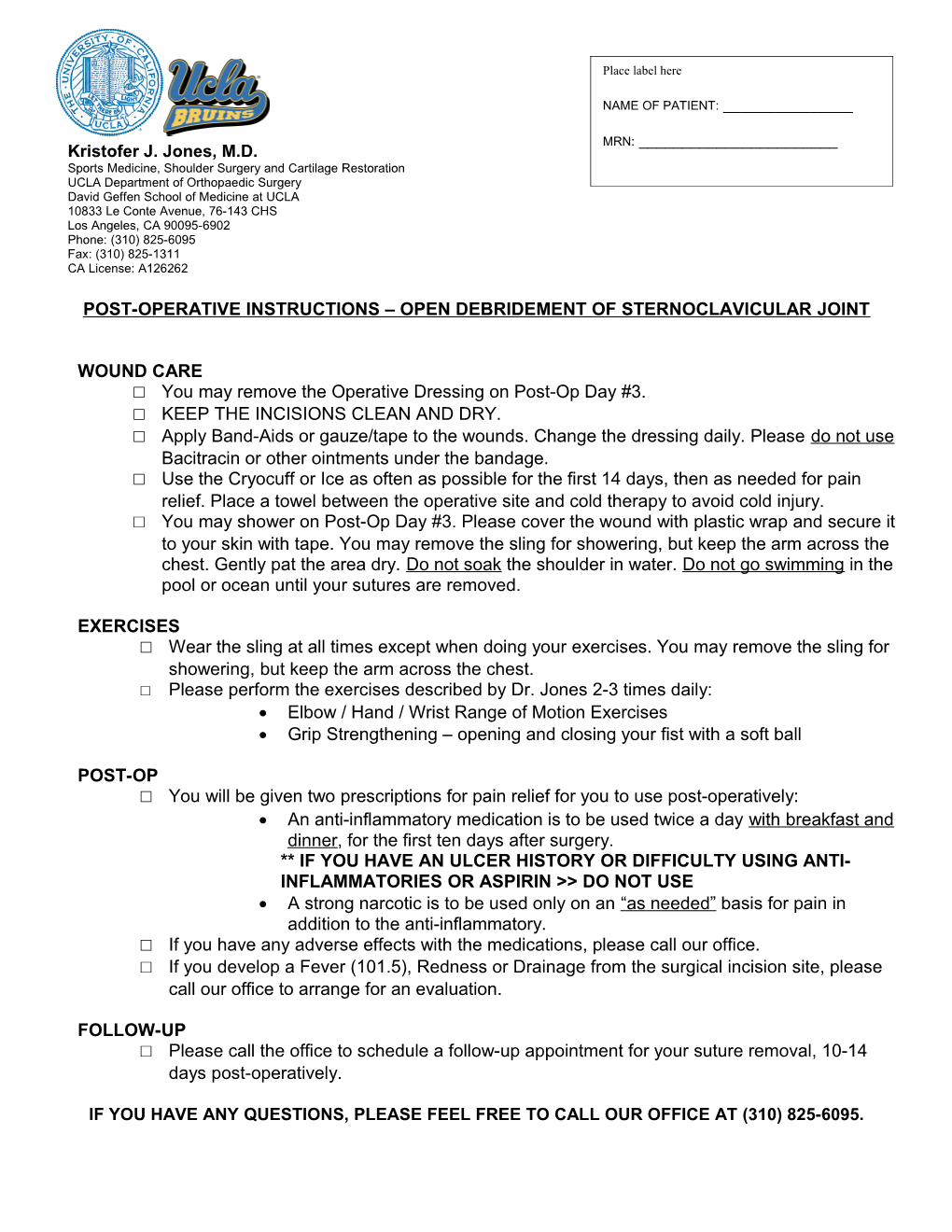 Post-Operative Instructions Open Debridement of Sternoclavicular Joint