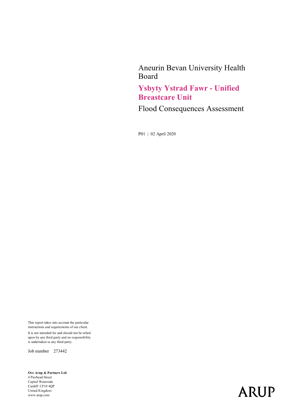 Aneurin Bevan University Health Board Ysbyty Ystrad Fawr - Unified Breastcare Unit Flood Consequences Assessment