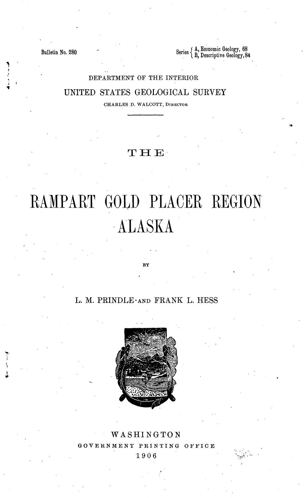 Rampart Gold Placer Region Alaska