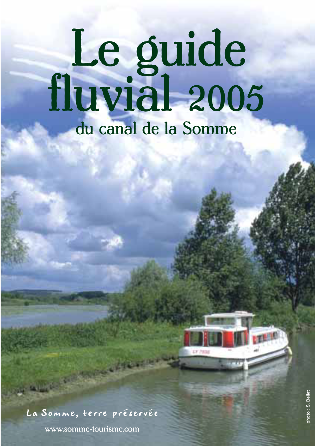 Guide Fluvial 2005 Du Canal De La Somme Photo : S