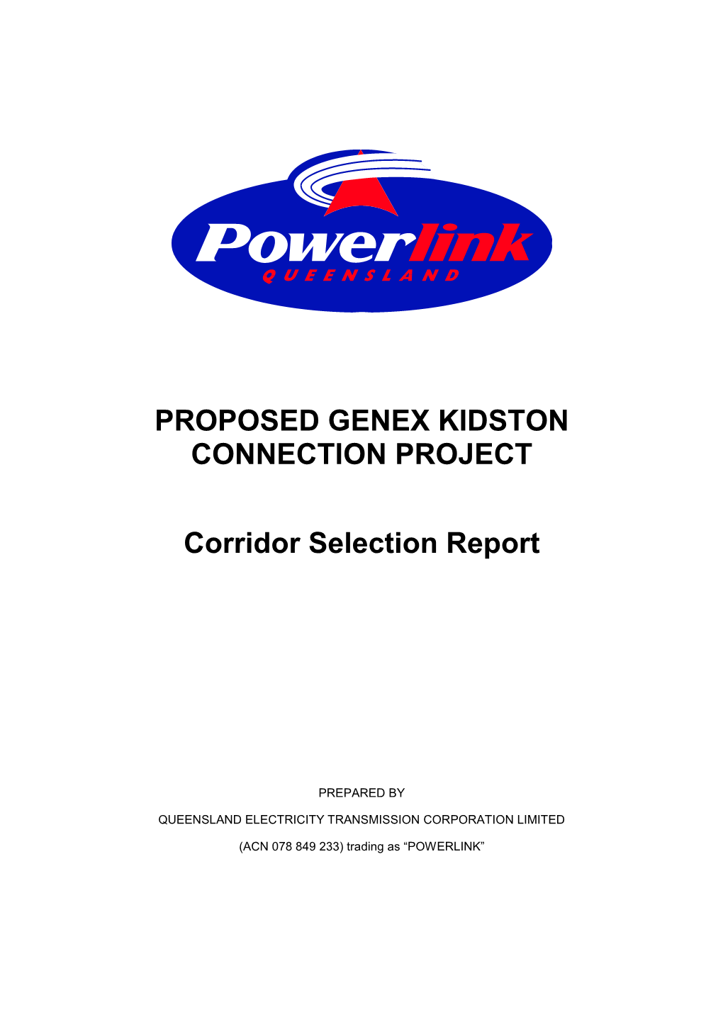 PROPOSED GENEX KIDSTON CONNECTION PROJECT Corridor