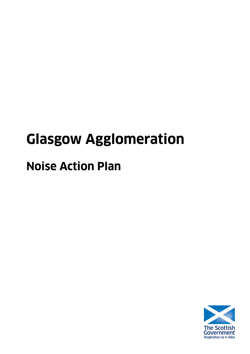 Noise Action Plan for the Glasgow Agglomeration