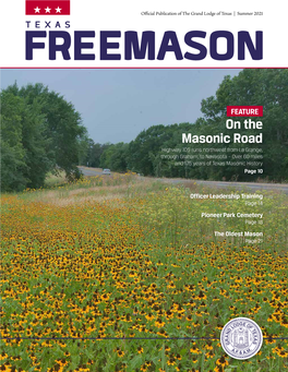 On the Masonic Road Highway 105 Runs Northwest from La Grange, Through Graham, to Navasota – Over 60 Miles and 175 Years of Texas Masonic History Page 10