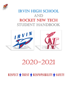 Irvin High School and Rocket New Tech Student Handbook
