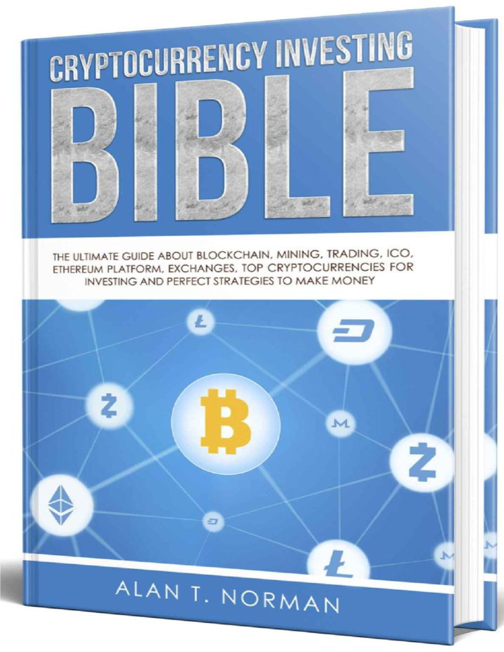 Cryptocurrency Investing Bible