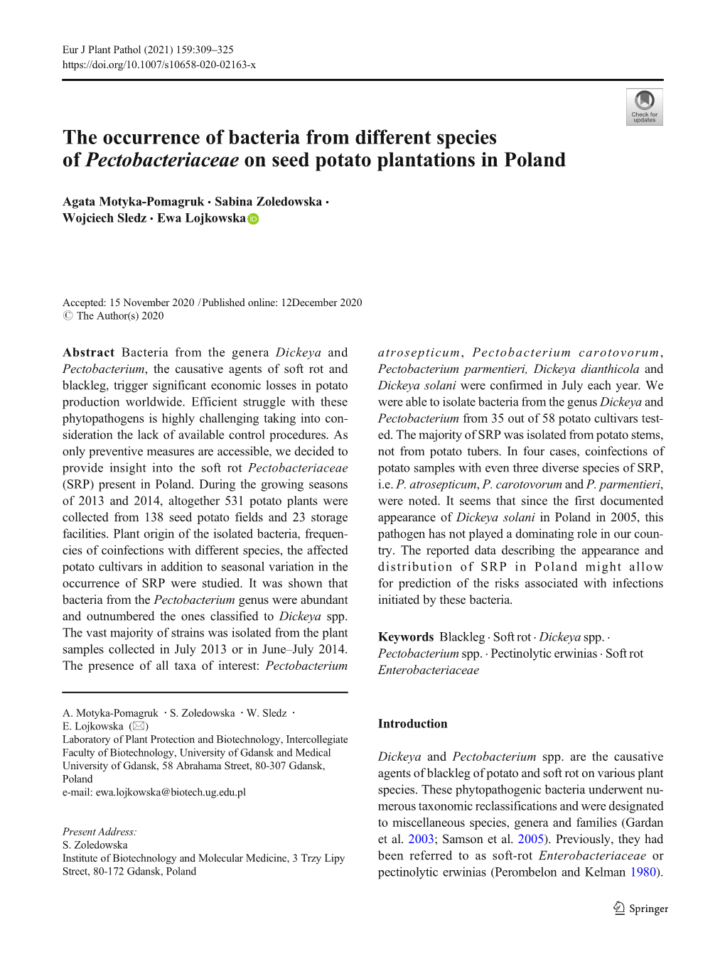 The Occurrence of Bacteria from Different Species of Pectobacteriaceae on Seed Potato Plantations in Poland