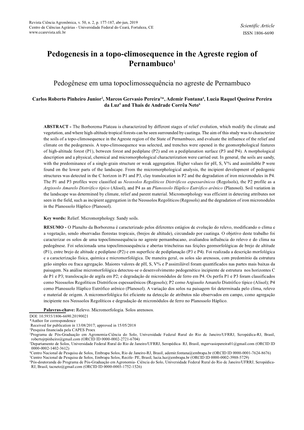 Pedogenesis in a Topo-Climosequence in the Agreste Region of Pernambuco1