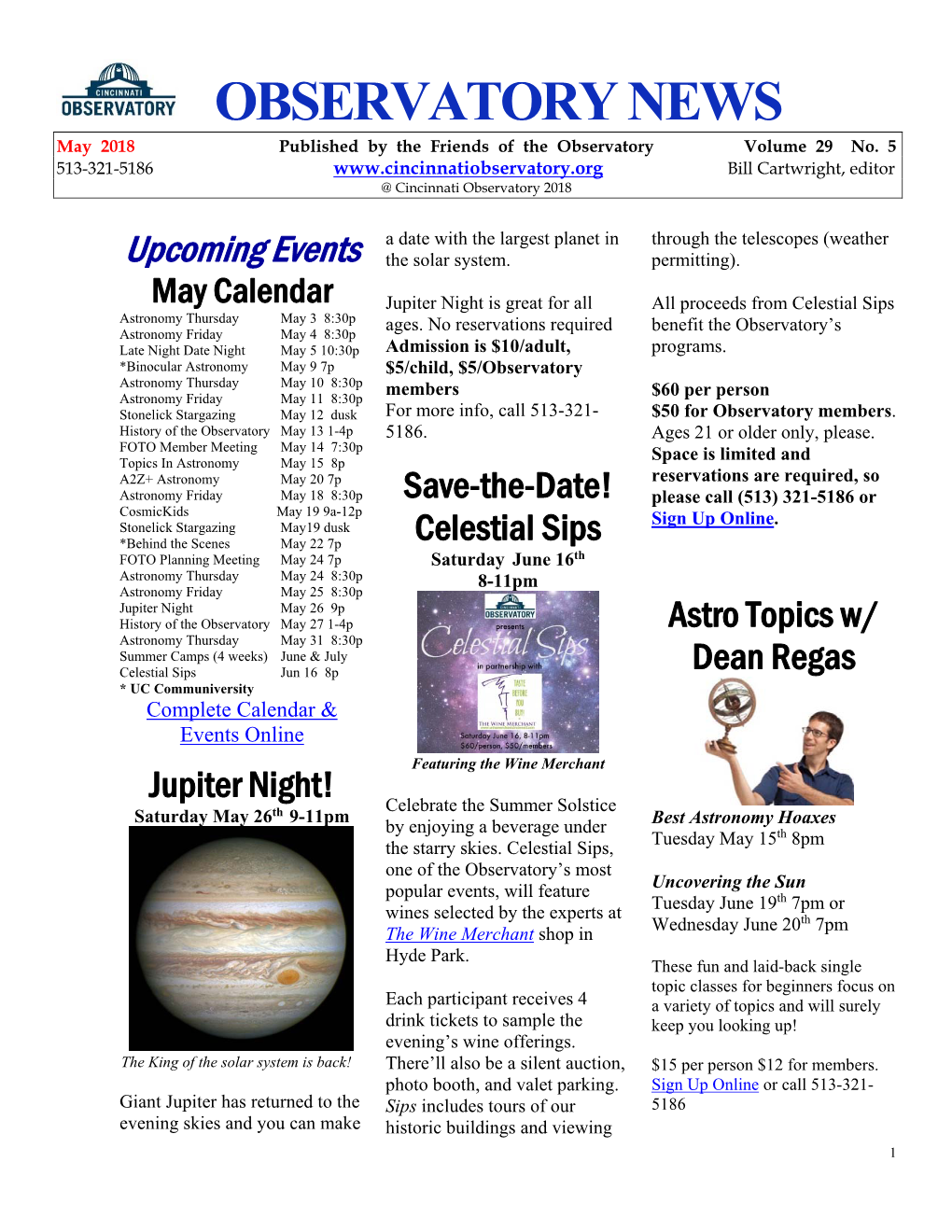 OBSERVATORY NEWS May 2018 Published by the Friends of the Observatory Volume 29 No