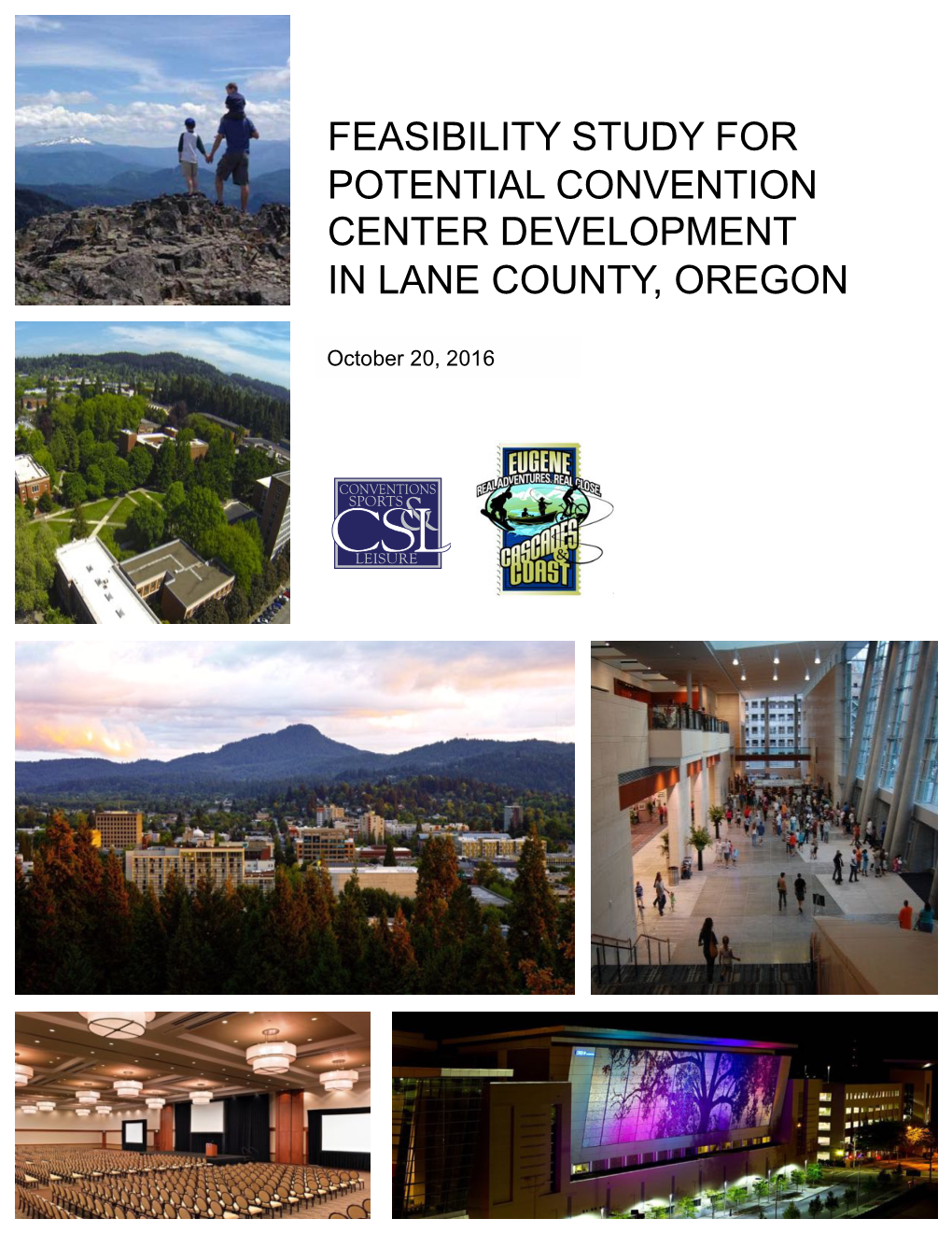 Feasibility Study for Potential Convention Center Development in Lane County, Oregon