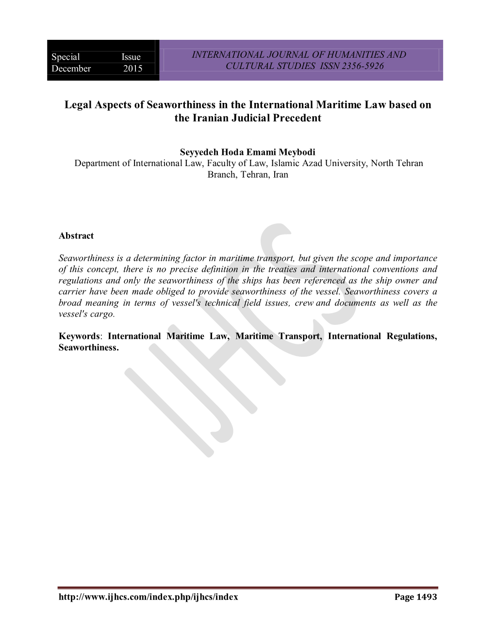 Legal Aspects of Seaworthiness in the International Maritime Law Based on the Iranian Judicial Precedent