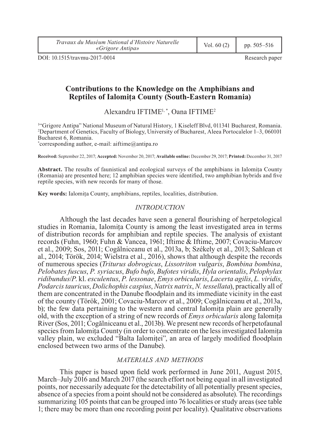 Contributions to the Knowledge on the Amphibians and Reptiles of Ialomița County (South-Eastern Romania) Alexandru IFTIME1, *, Oana IFTIME2