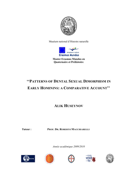 ''Patterns of Dental Sexual Dimorphism in Early Hominins: a Comparative Account'' Alik Huseynov
