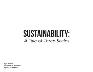 A Tale of Three Scales