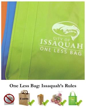 One Less Bag: Issaquah's Rules