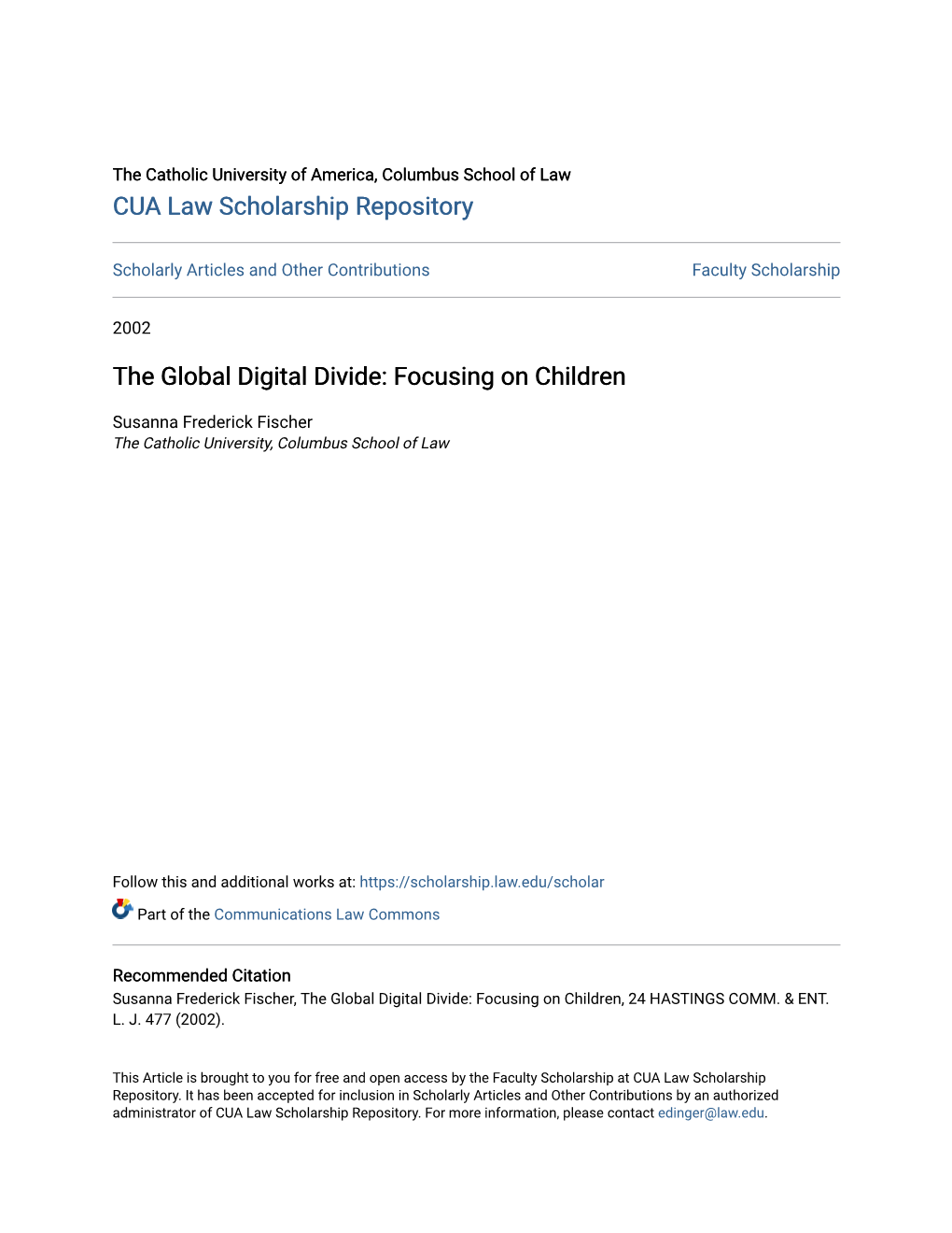 The Global Digital Divide: Focusing on Children