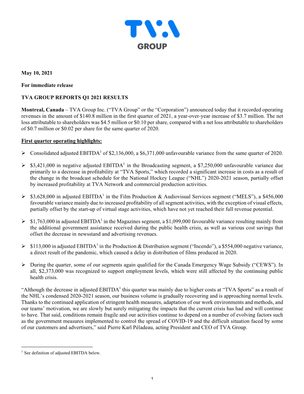 May 10, 2021 for Immediate Release TVA GROUP