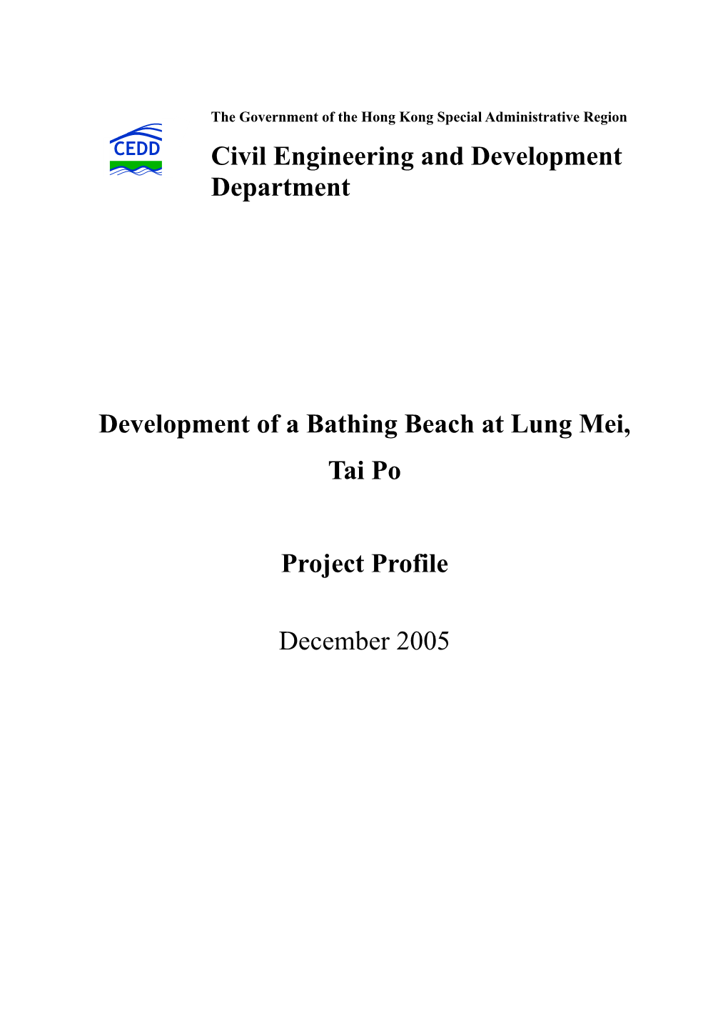 Development of a Bathing Beach at Lung Mei, Tai Po Project Profile