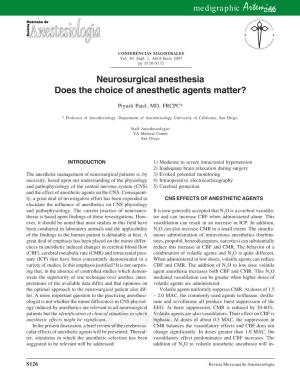 Neurosurgical Anesthesia Does the Choice of Anesthetic Agents Matter?