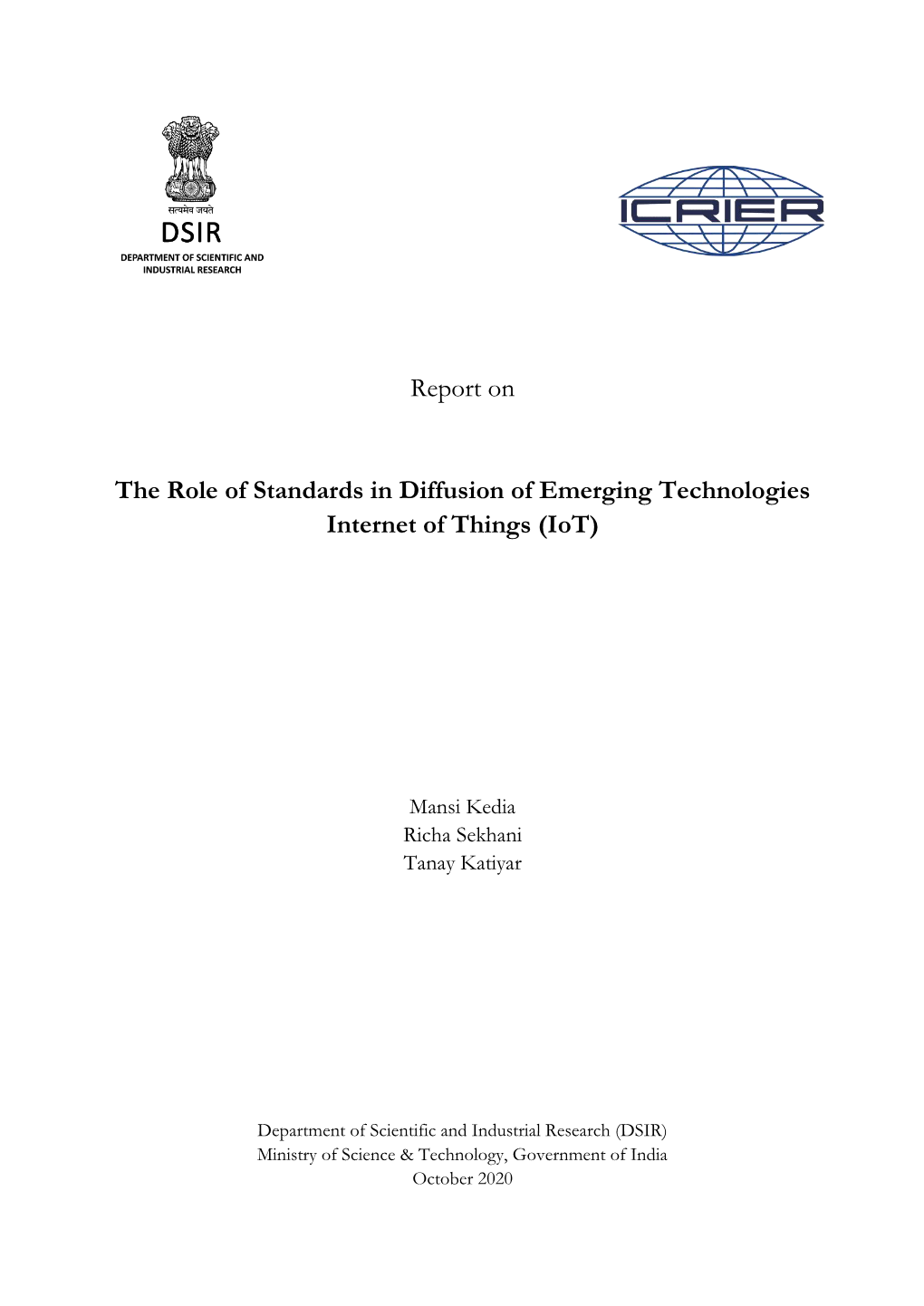 Report on the Role of Standards in Diffusion of Emerging Technologies