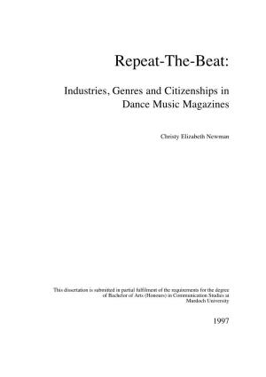 Repeat-The-Beat: Industries, Genres and Citizenships in Dance Music Magazines Repeat-The-Beat: Iii