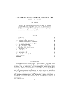 Finite Metric Spaces and Their Embedding Into Lebesgue Spaces