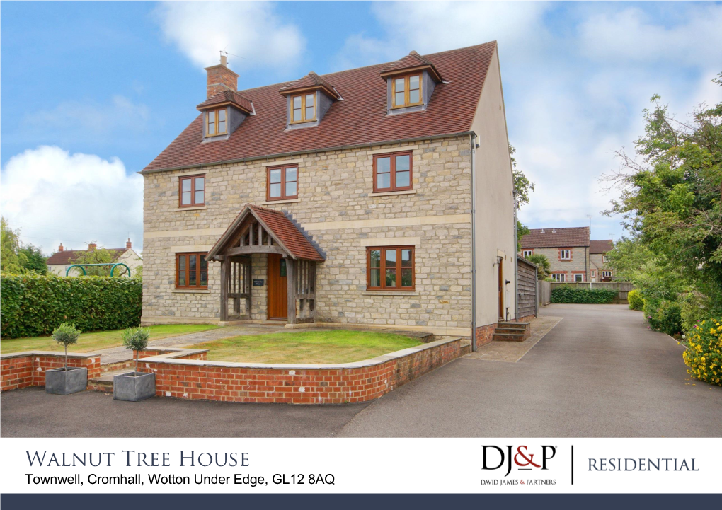 Walnut Tree House Townwell, Cromhall, Wotton Under Edge, GL12 8AQ