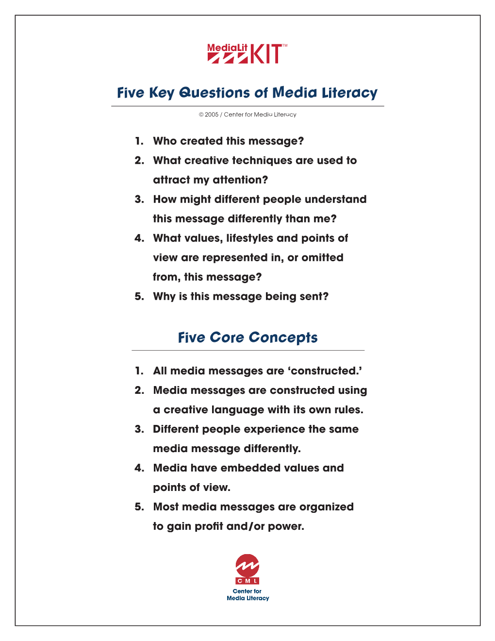 Five Core Concepts Five Key Questions of Media Literacy