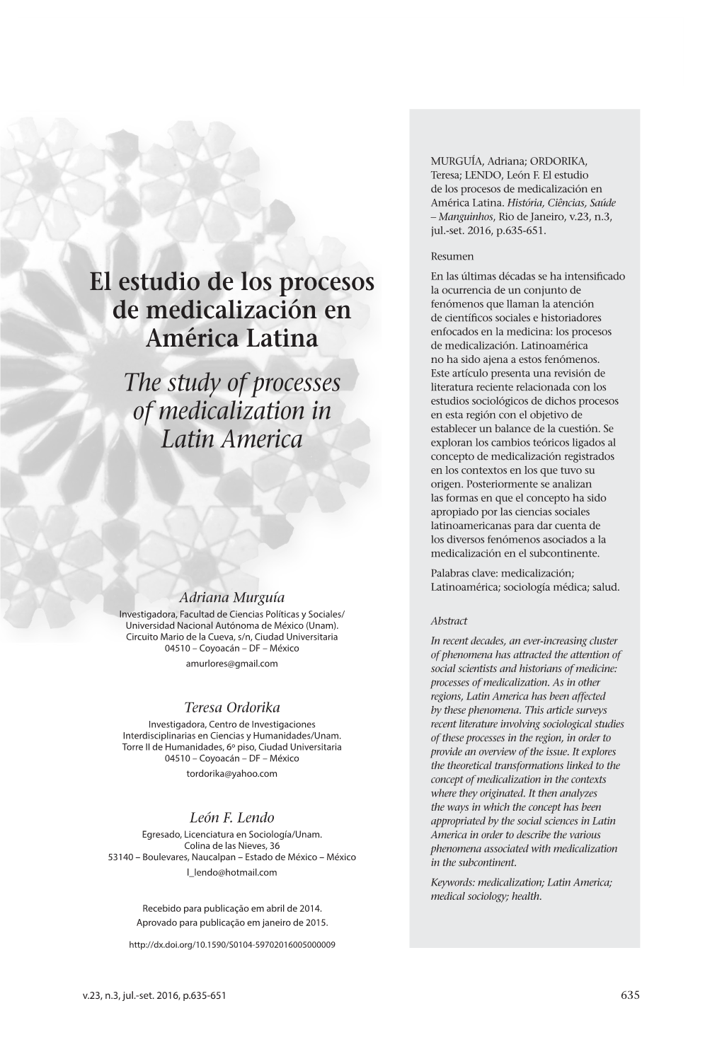 The Study of Processes of Medicalization in Latin America
