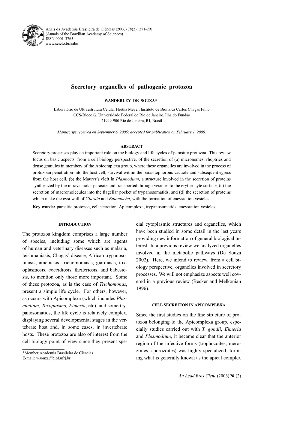 Secretory Organelles of Pathogenic Protozoa