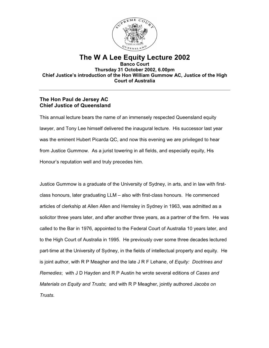 The W a Lee Equity Lecture 2002