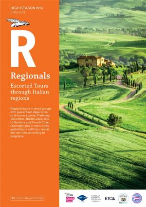 Regionals Escorted Tours Through Italian Regions