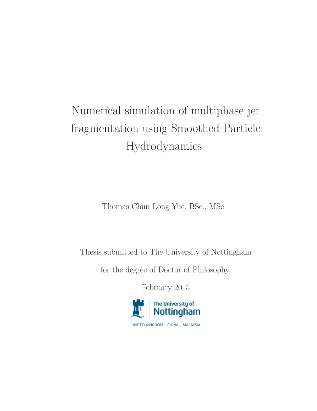 Numerical Simulation of Multiphase Jet Fragmentation Using Smoothed Particle Hydrodynamics