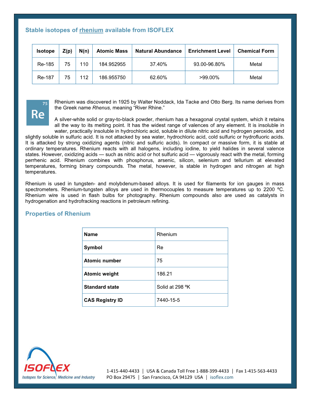 Stable Isotopes of Rhenium Available from ISOFLEX