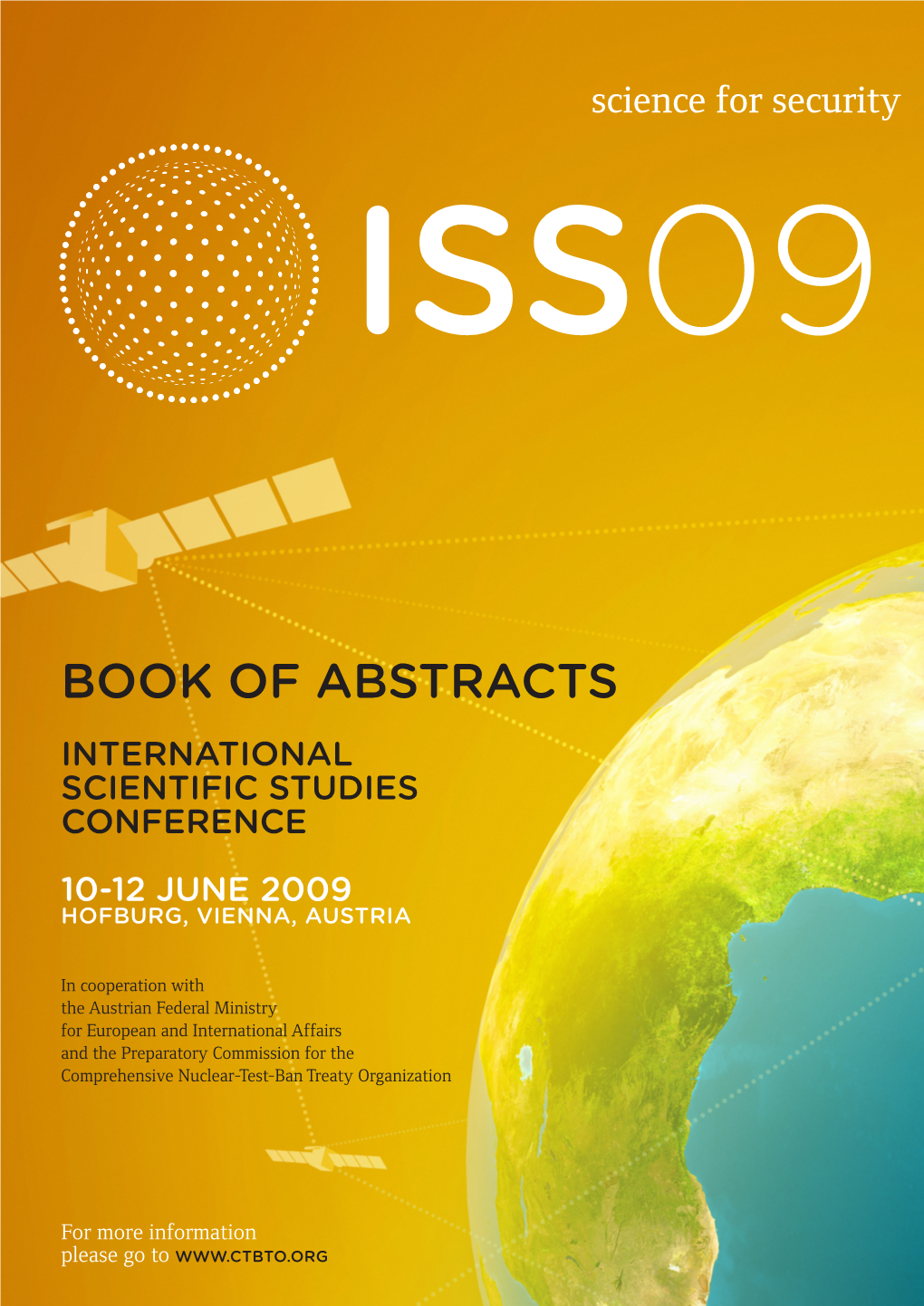 Book of Abstracts International Scientific Studies Conference 10-12 June 2009 Hofburg, Vienna, Austria