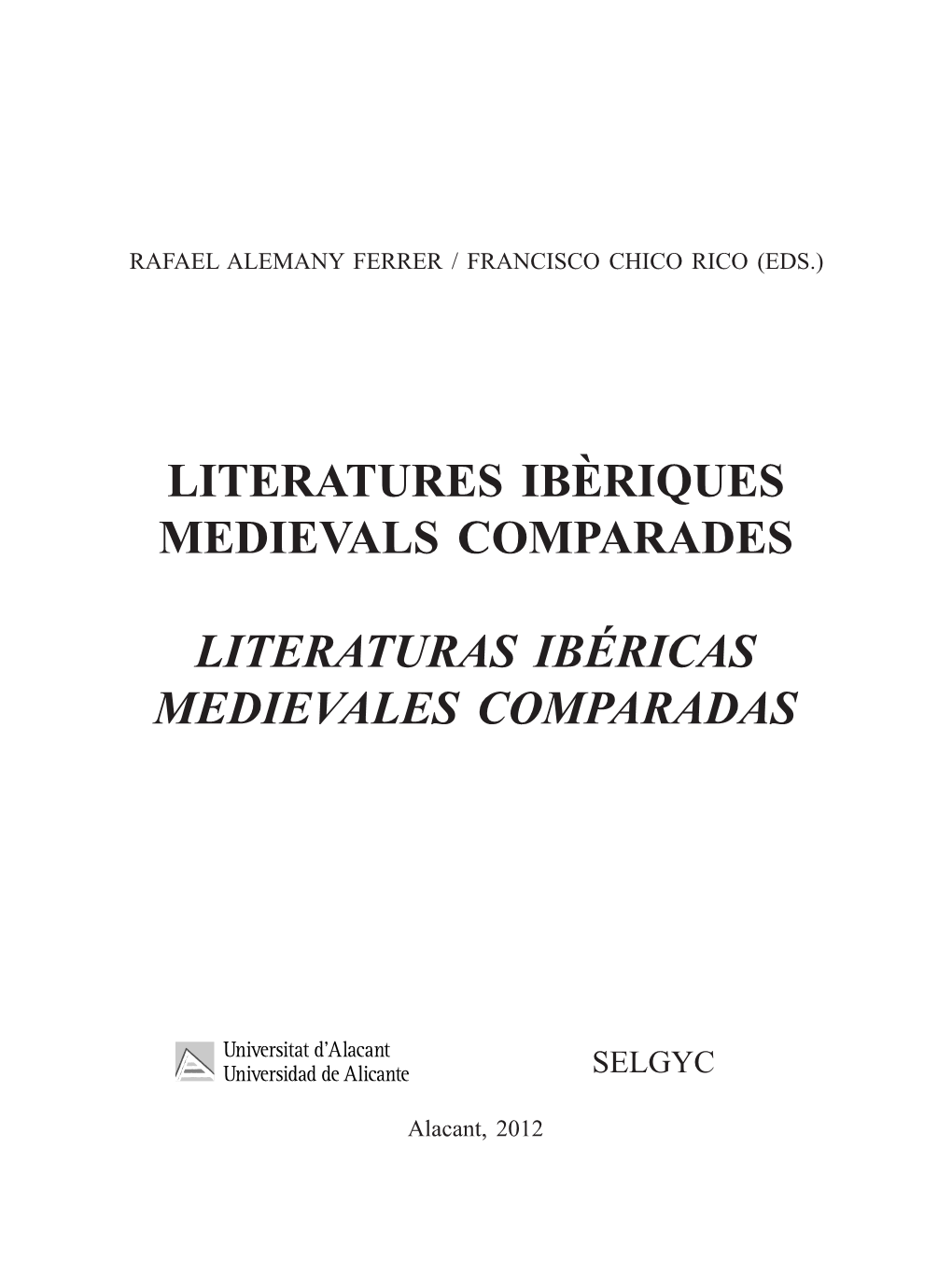 Literatures Ibèriques Medievals Comparades = Literaturas Ibéricas