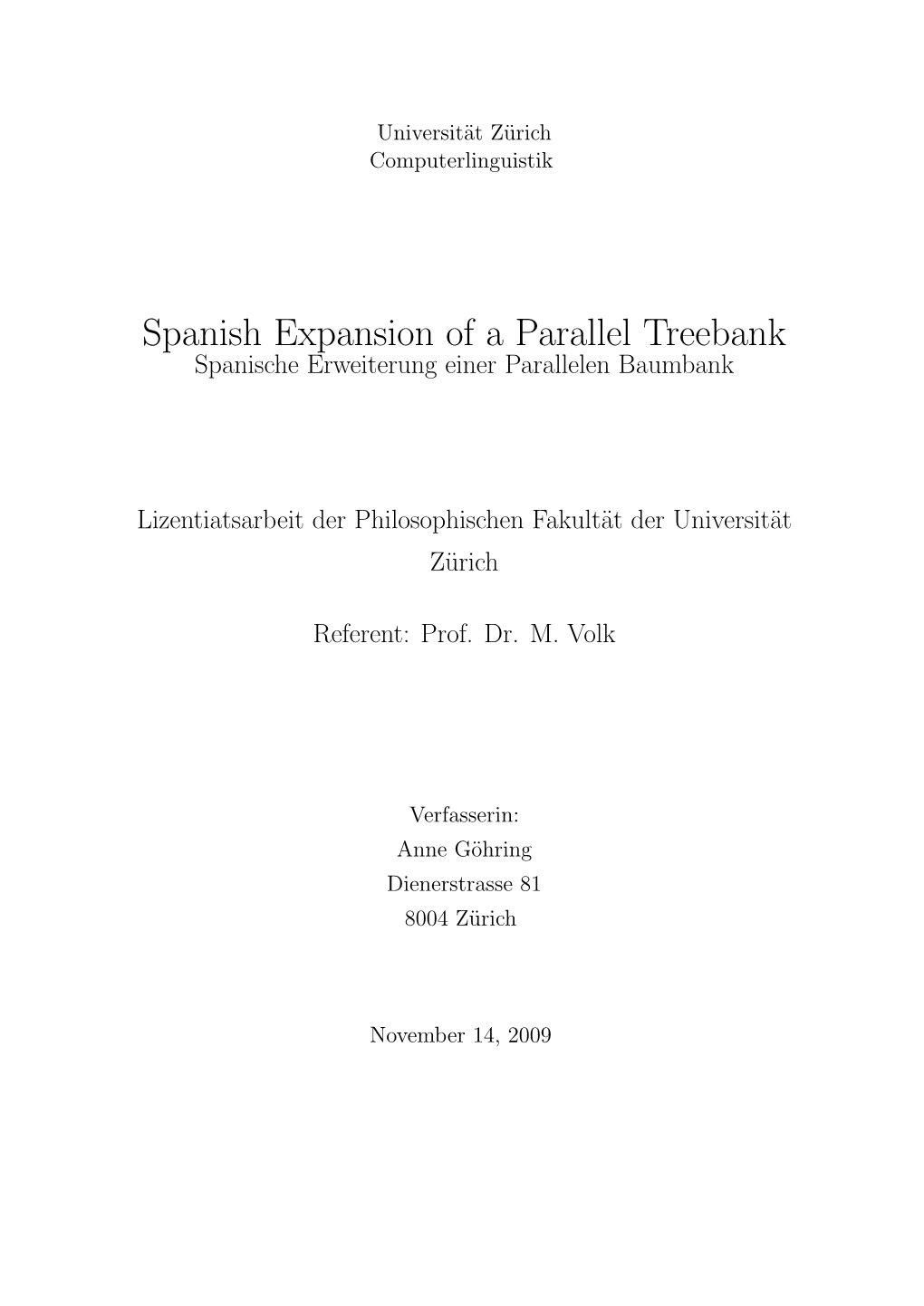 Spanish Expansion of a Parallel Treebank Spanische Erweiterung Einer Parallelen Baumbank